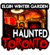 A HAUNTED EVENING
at the ELGIN WINTER 
GARDEN THEATRE
Featuring a Behind-the-Scenes Haunted Tour of the WORLD'S ONLY Double-Decker, Vaudevillian-era Theatre!