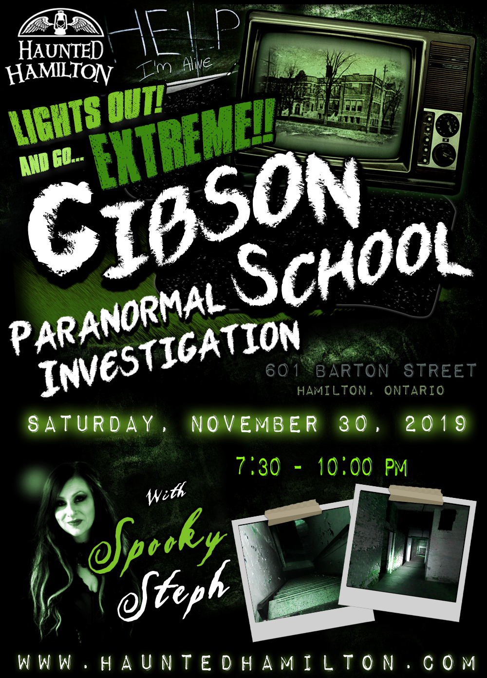 Haunted Hamilton presents... "LIGHTS OUT! And go EXTREME at GIBSON SCHOOL" | An intimate, interactive, behind-the-scenes Paranormal Investigation at Gibson School in Hamilton, Ontario, Canada!