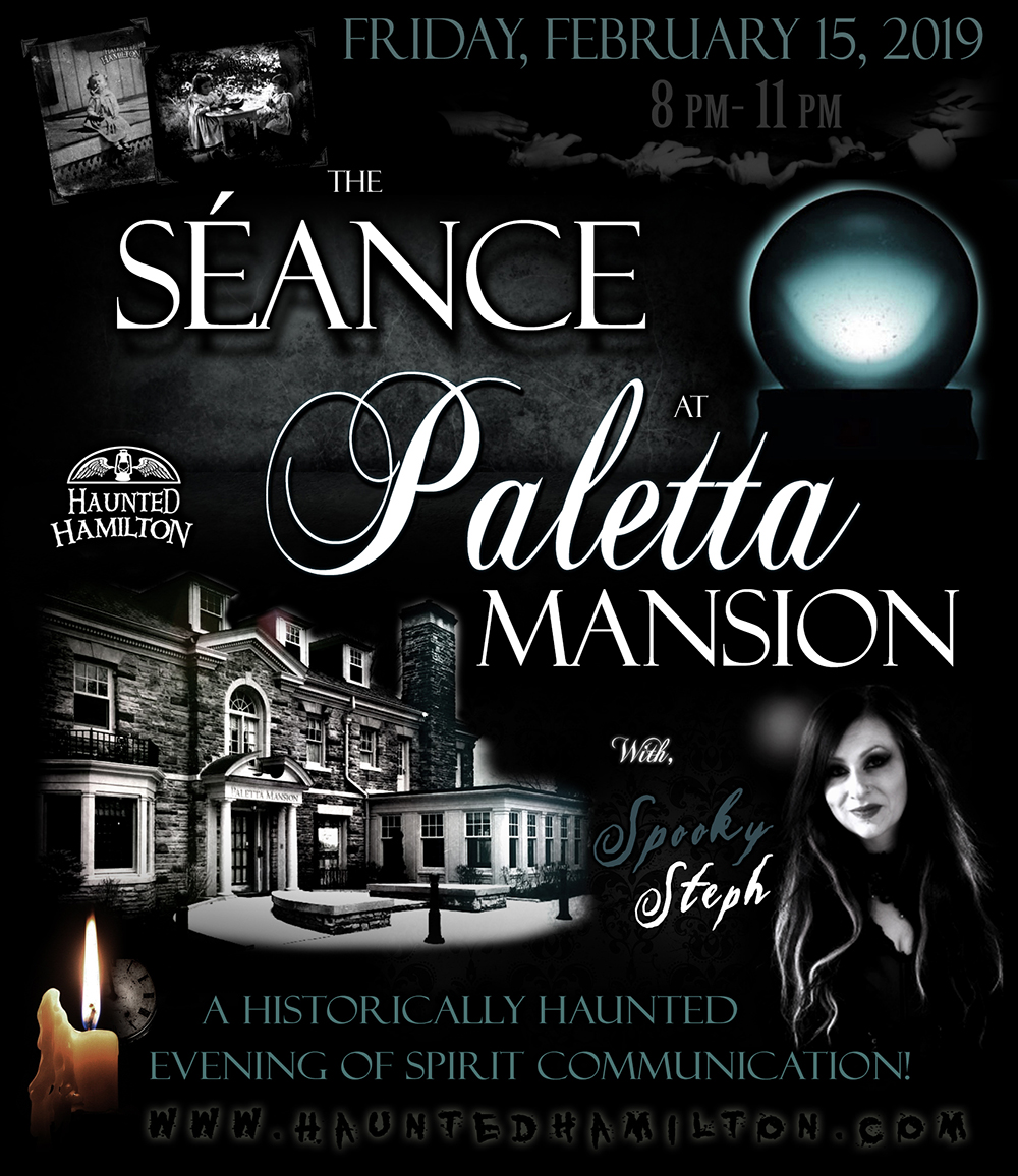 HAUNTED EVENING at Paletta Mansion with Haunted Hamilton | Burlington, Ontario | A SEANCE & Paranormal Investigation Experience with Spooky Steph Dumbreck and The Spooky Misfit Crew