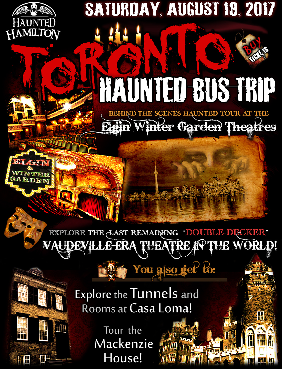 HAUNTED TORONTO BUS TRIP presented by Haunted Hamilton | Featuring Casa Loma, The Mackenzie House and a Behind-the-Scenes Haunted Tour of the Elgin Winter Garden Theatre... the WORLD'S ONLY Double-Decker, Vaudevillian-era Theatre!