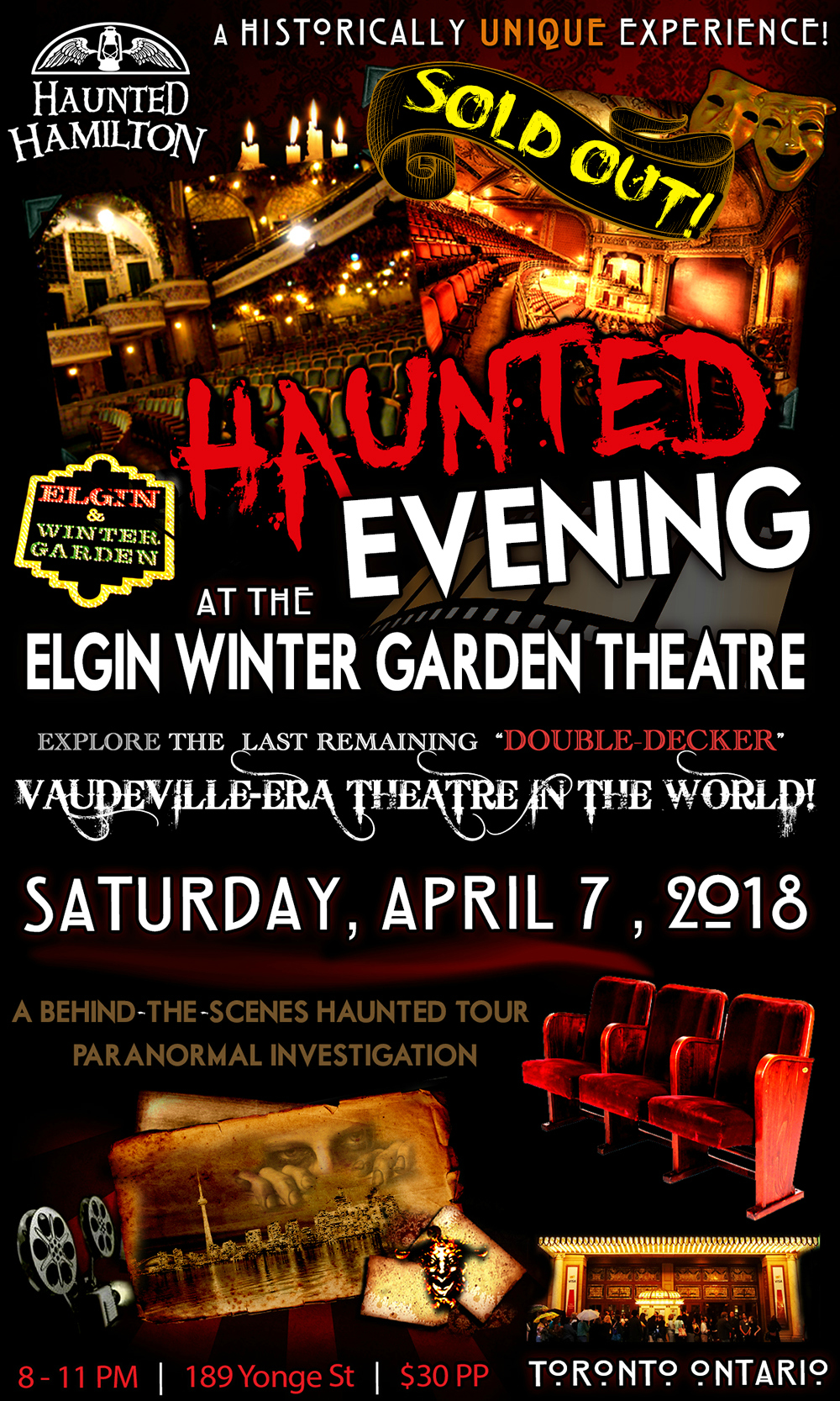 A Haunted Evening at The ELGIN WINTER GARDEN Theatre presented by Haunted Hamilton | Toronto, Ontario - Featuring  Behind-the-Scenes Haunted Tour of the Elgin Winter Garden Theatre... the WORLD'S ONLY Double-Decker, Vaudevillian-era Theatre!